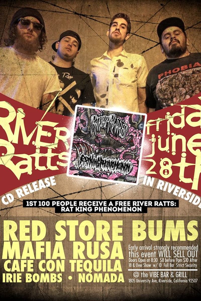Red Store Bums, Nomada, Irie Bombs, Mafia Rusa, Cafe Con Tequila - at The Vibe Bar & Grill - Riverside, CA - Jun 28, 2013