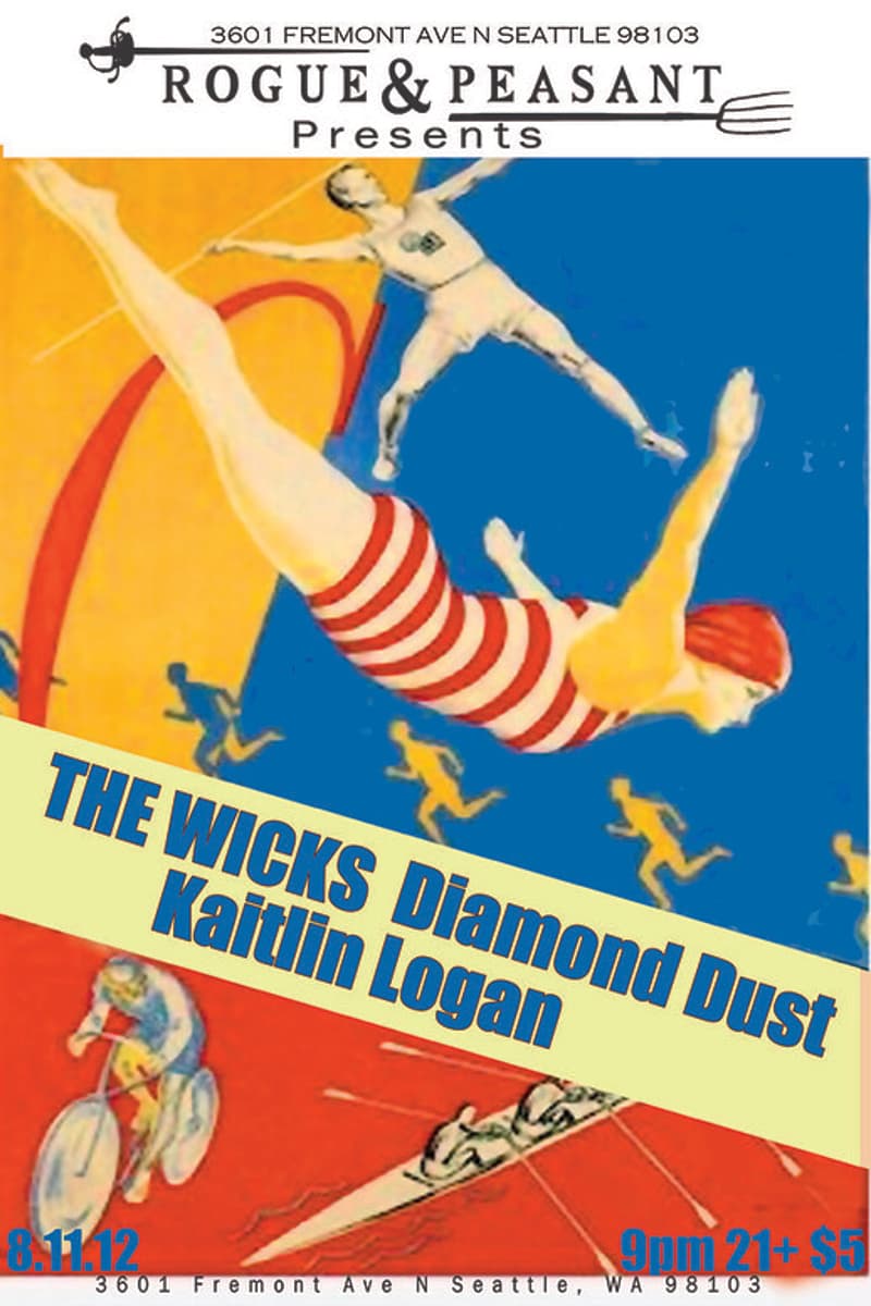 The Wicks, Kaitlin Logan, Diamond Dust - at Rogue & Peasant - Seattle, WA - Aug 11, 2012