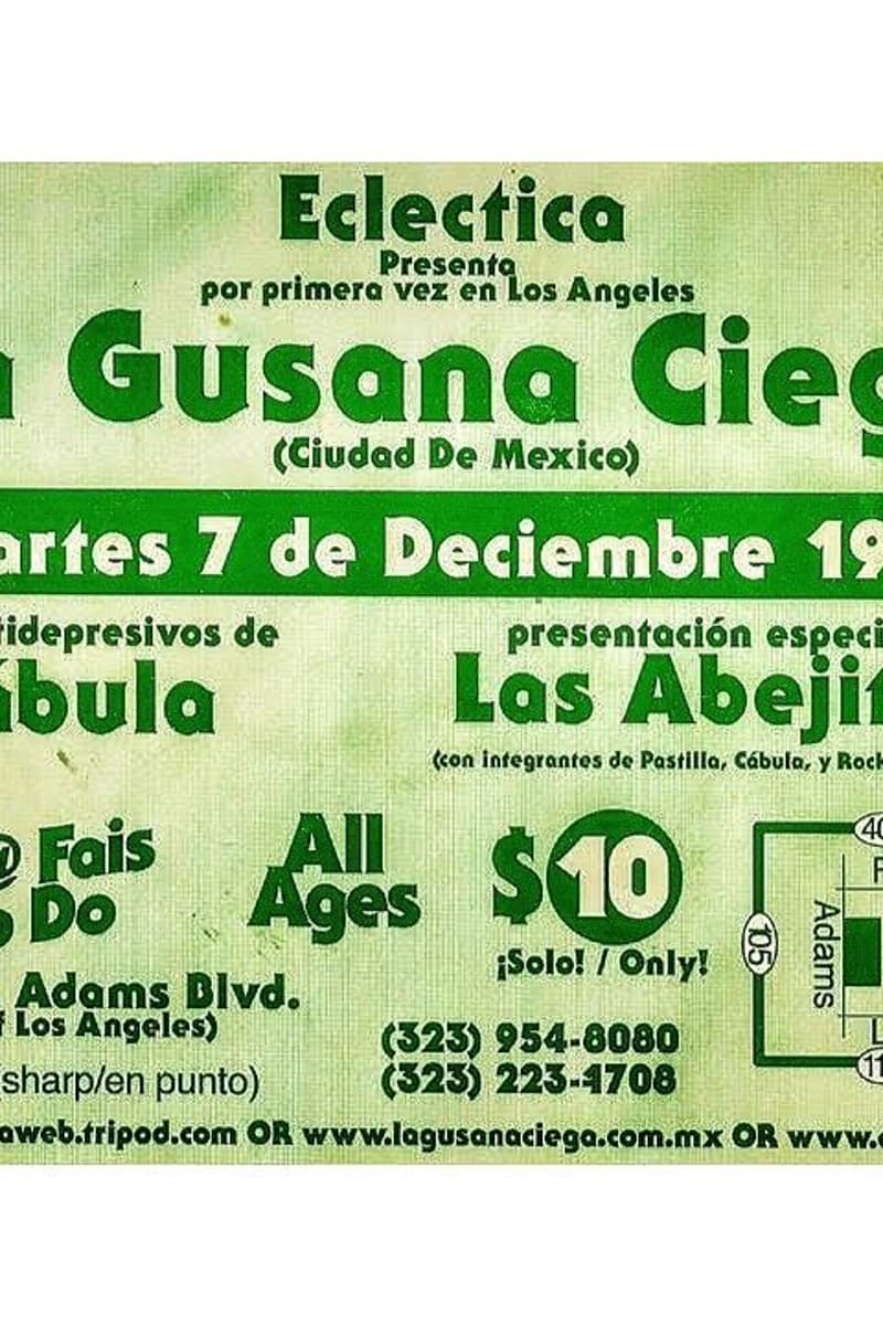 La Gusana Ciega, Rockin' Dabalus, Cábula, Las Abejitas, Pastilla - at Fais Do Do - Los Angeles, CA - Dec 7, 1999