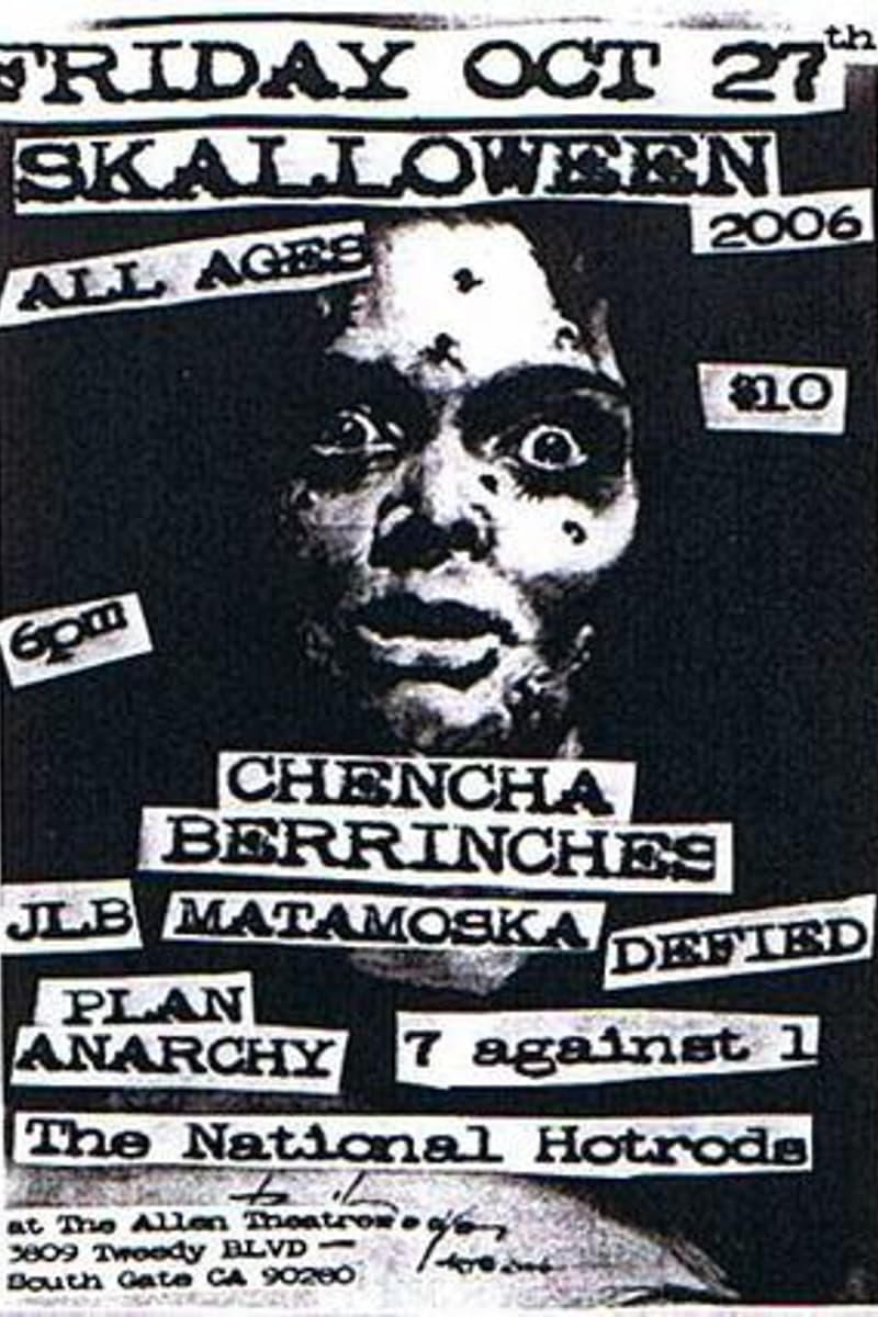 Matamoska, Chencha Berrinches, JLB, The National Hotrods, Plan Anarchy - at The Allen Theatre - South Gate, CA - Oct 27, 2006