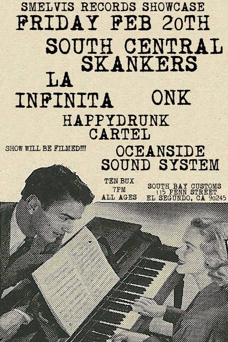 La Infinita, Oceanside Sound System, Happydrunk Cartel, South Central Skankers, ONK - at South Bay Customs - El Segundo, CA - Feb 20, 2015