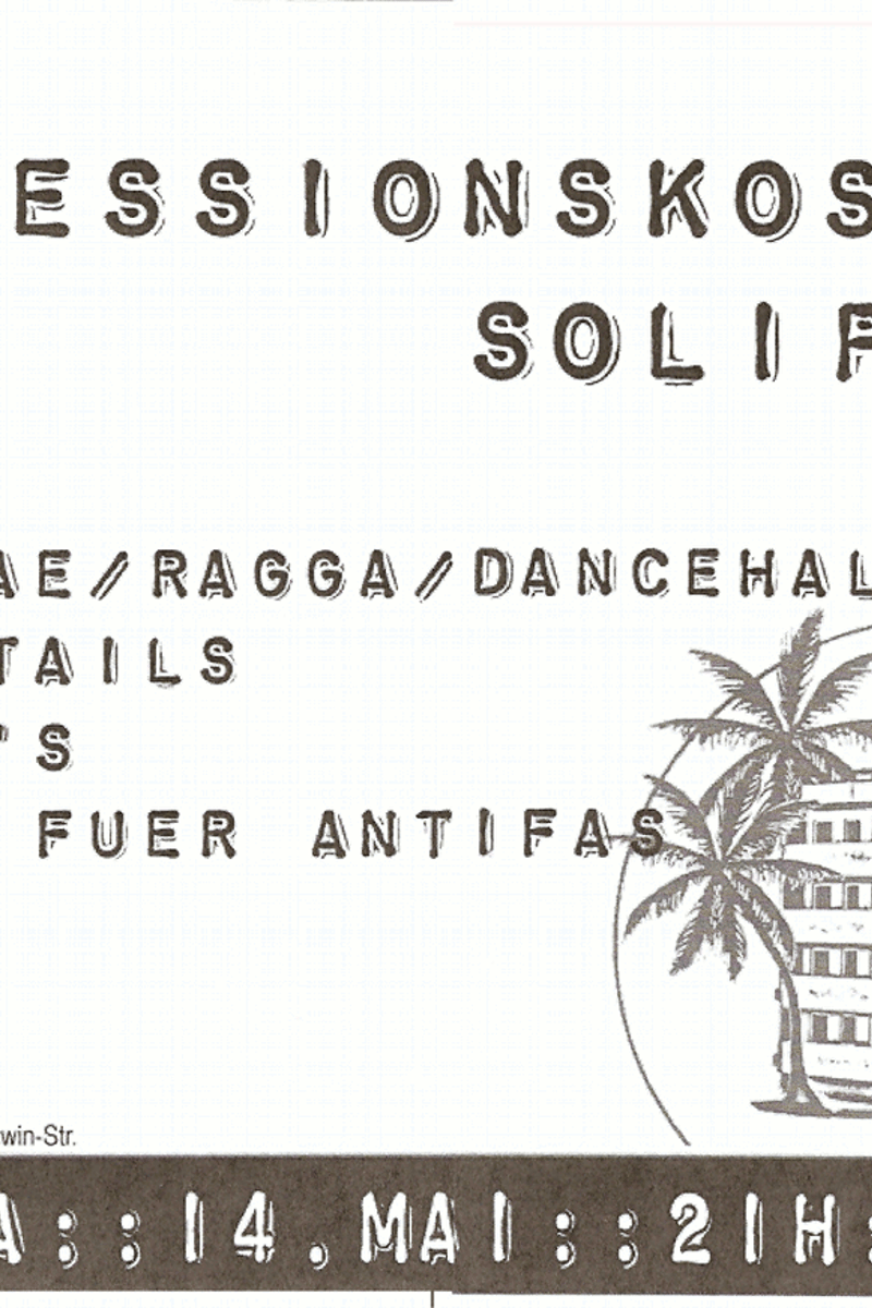 Cocktails, Soli fuer Antifas, Repressionskosten Soliparty, Info's, Reggae / Ragga / Dancehall - at La Casa - Berlin - May 14, 2004