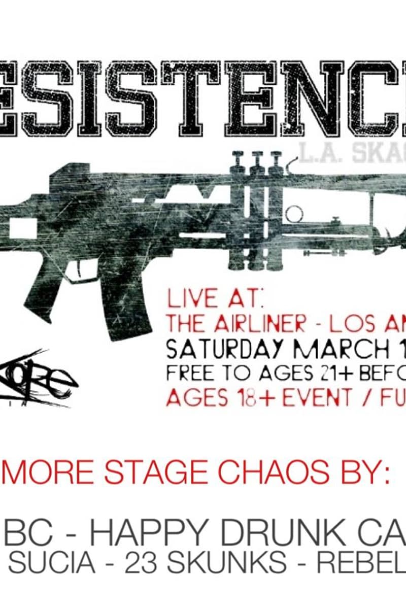 Rebelion68, 23 Skunks, Mano Sucia, La Resistencia, Dias BC - at The Airliner - Los Angeles, CA - Mar 1, 2014