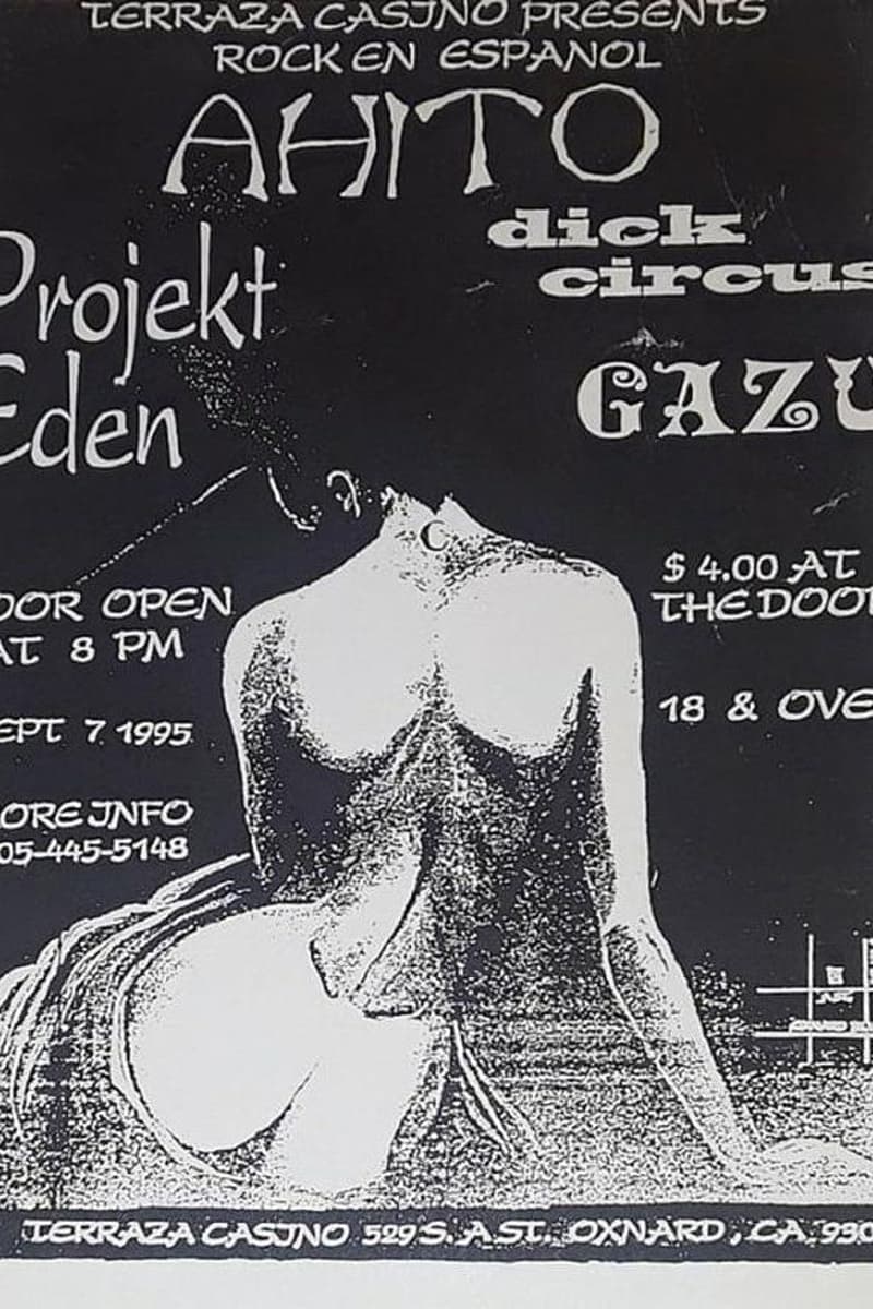 Dick Circus, Projekt Eden, Ahito, Gazu - at Terraza Casino - Oxnard, CA - Sep 7, 1995