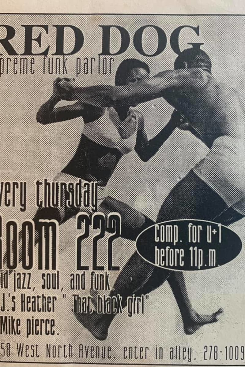 DJ Heather 'That Black Girl', Mike Pierce, Room 222 - at Red Dog Supreme Funk Parlor - Chicago, IL