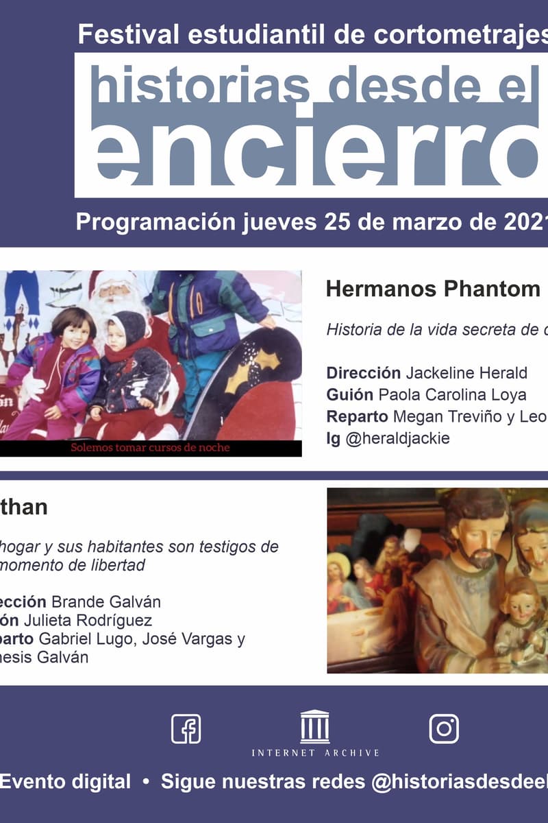 Julieta Rodríguez, Génesis Galván, Jackeline Herald, Leonardo Alvarado, Gabriel Lugo - at Digital / Online (Internet Archive) - Mar 25, 2021