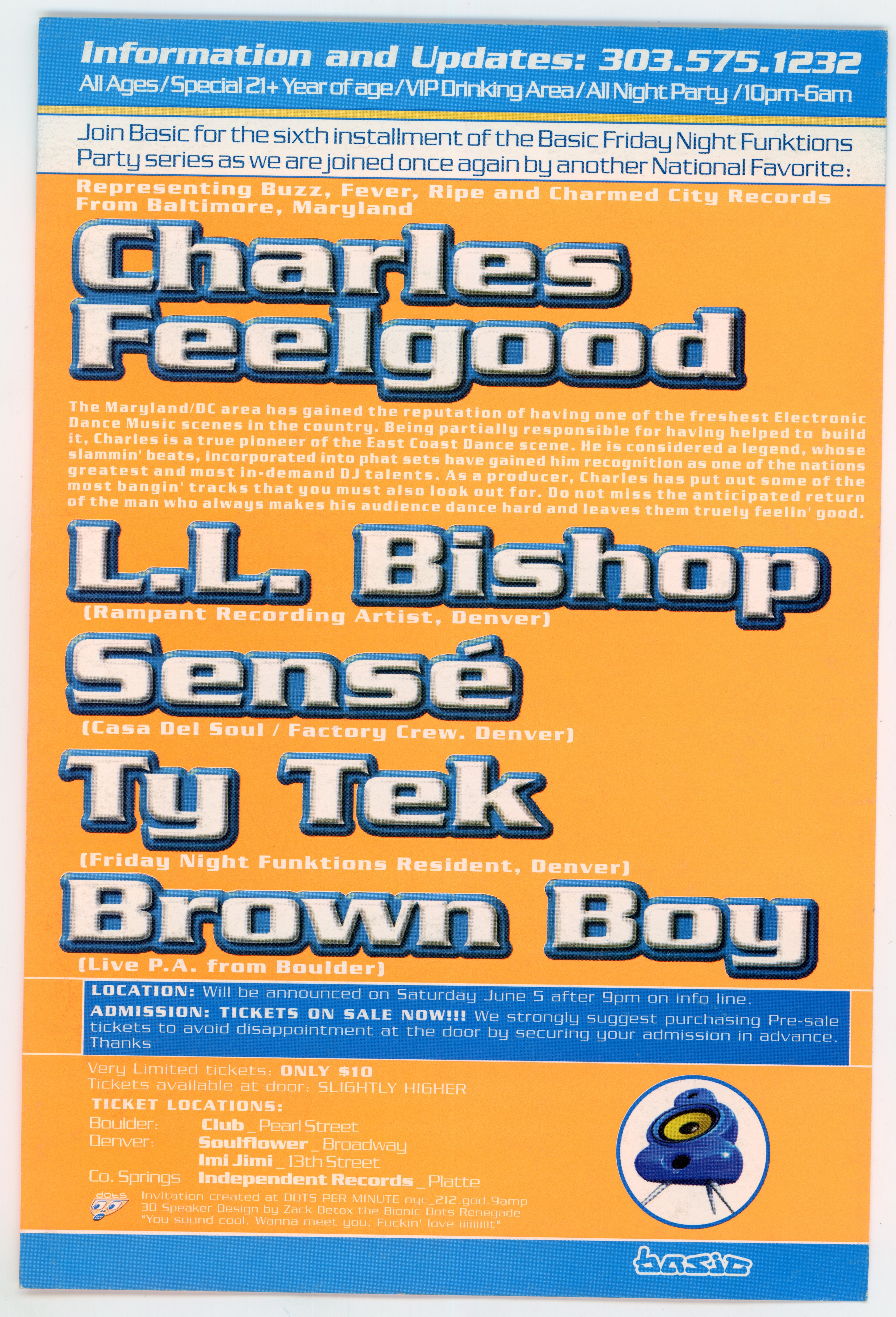Ty Tek, L.L. Bishop, Charles Feelgood, Sensé, Brown Boy - at TBA (to be announced on Saturday June 5 after 9pm on info line) - Denver, CO - Jun 5, 1999