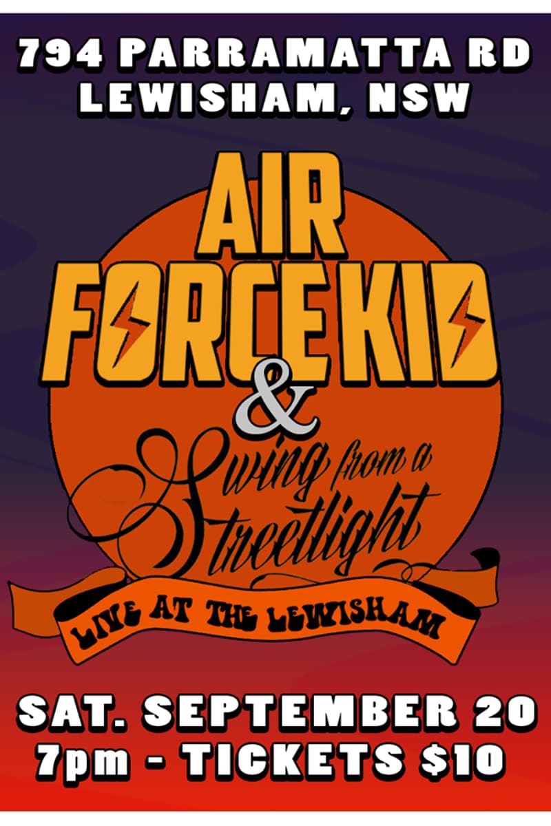 Air Force Kid, Swing from a Streetlight - at The Lewisham - Lewisham, NSW
