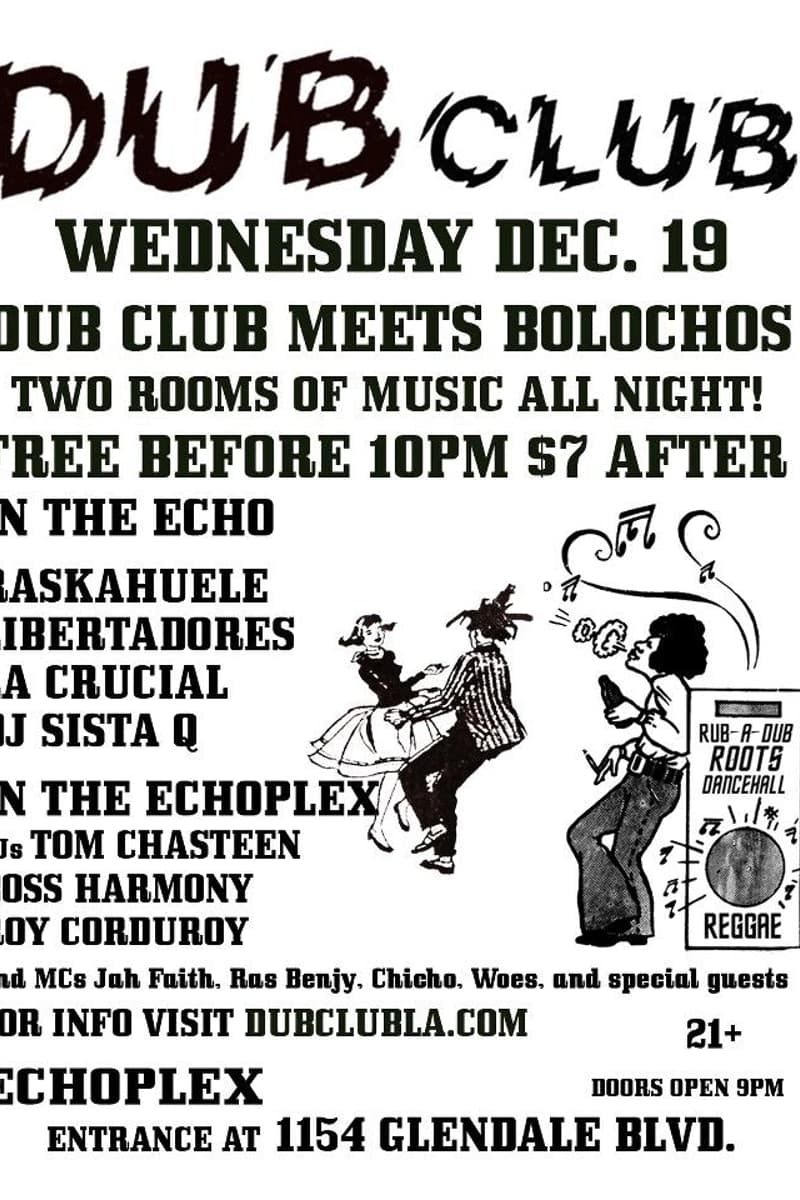 Ras Benjy, Libertadores, Roy Corduroy, DJ Sista Q, Tom Chasteen - at Echoplex - Los Angeles, CA - Dec 19, 2012