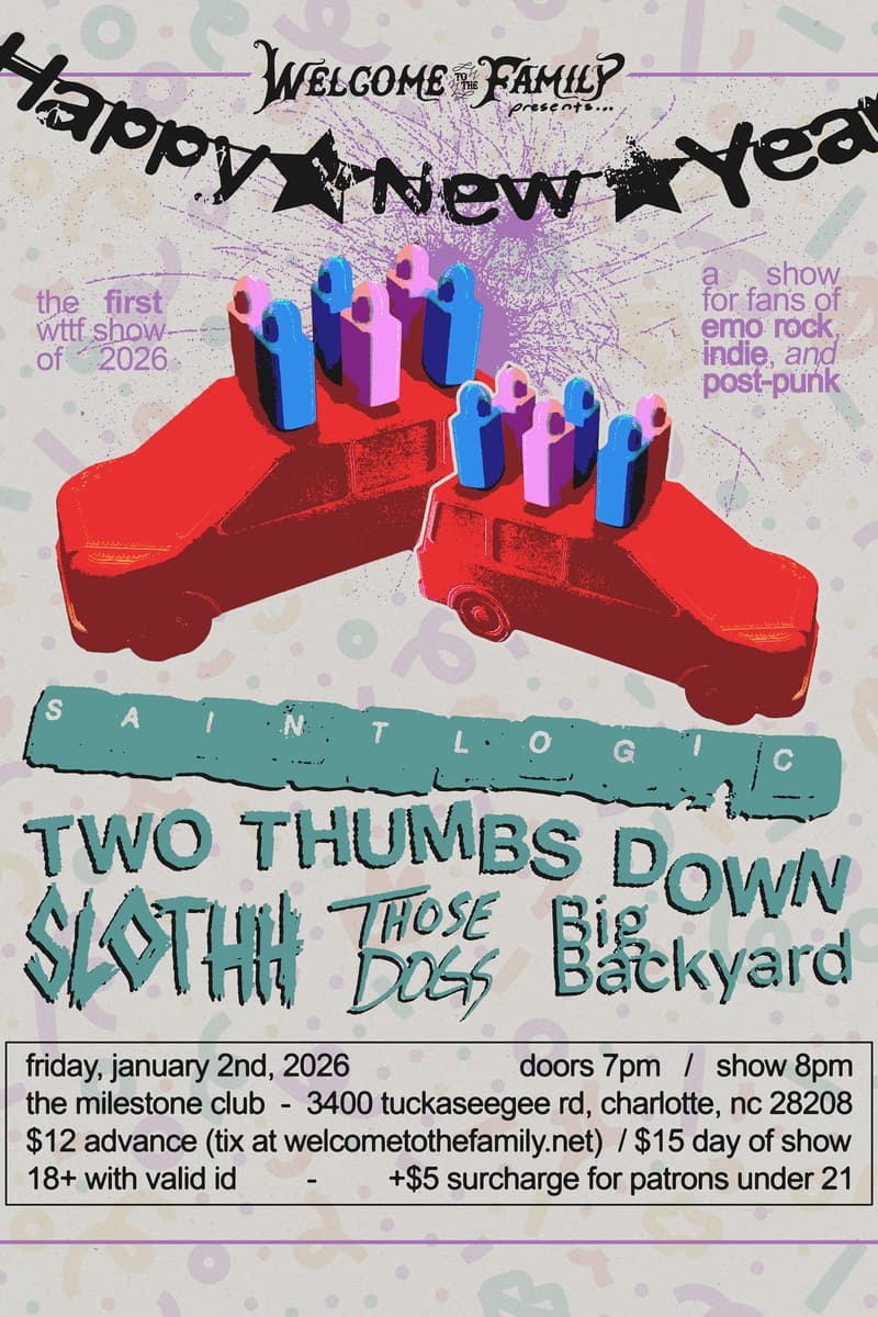 Big Backyard, Those Doss, Slothh, Two Thumbs Down, Saint Logic - at The Milestone Club - Charlotte, NC - Jan 2, 2026