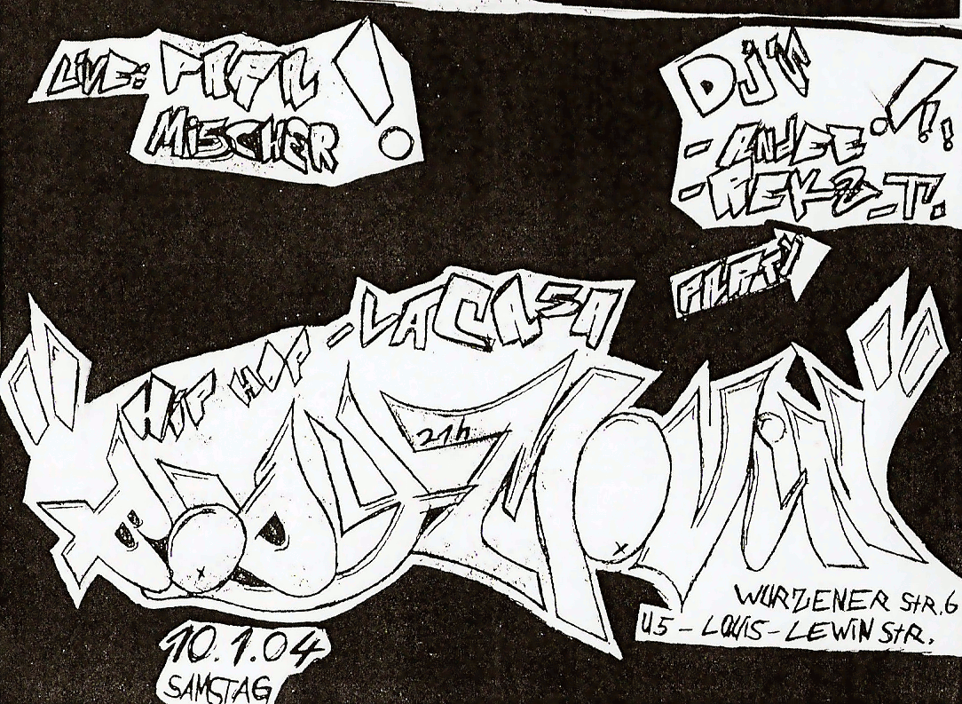Para Mischer, Hip Hop - La Casa Party, Rekz_T, Dj's Andee Rekz_T., Andee - at La Casa - Berlin - Jan 10, 2004