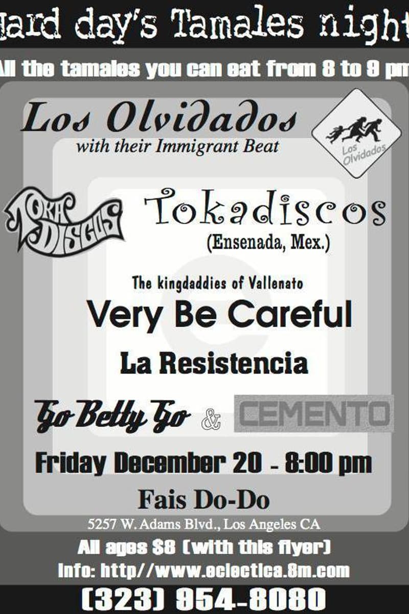 Go Betty Go, La Resistencia, Tokadiscos, Los Olvidados, Very Be Careful - at Fais Do-Do - Los Angeles, CA - Dec 20, 2002
