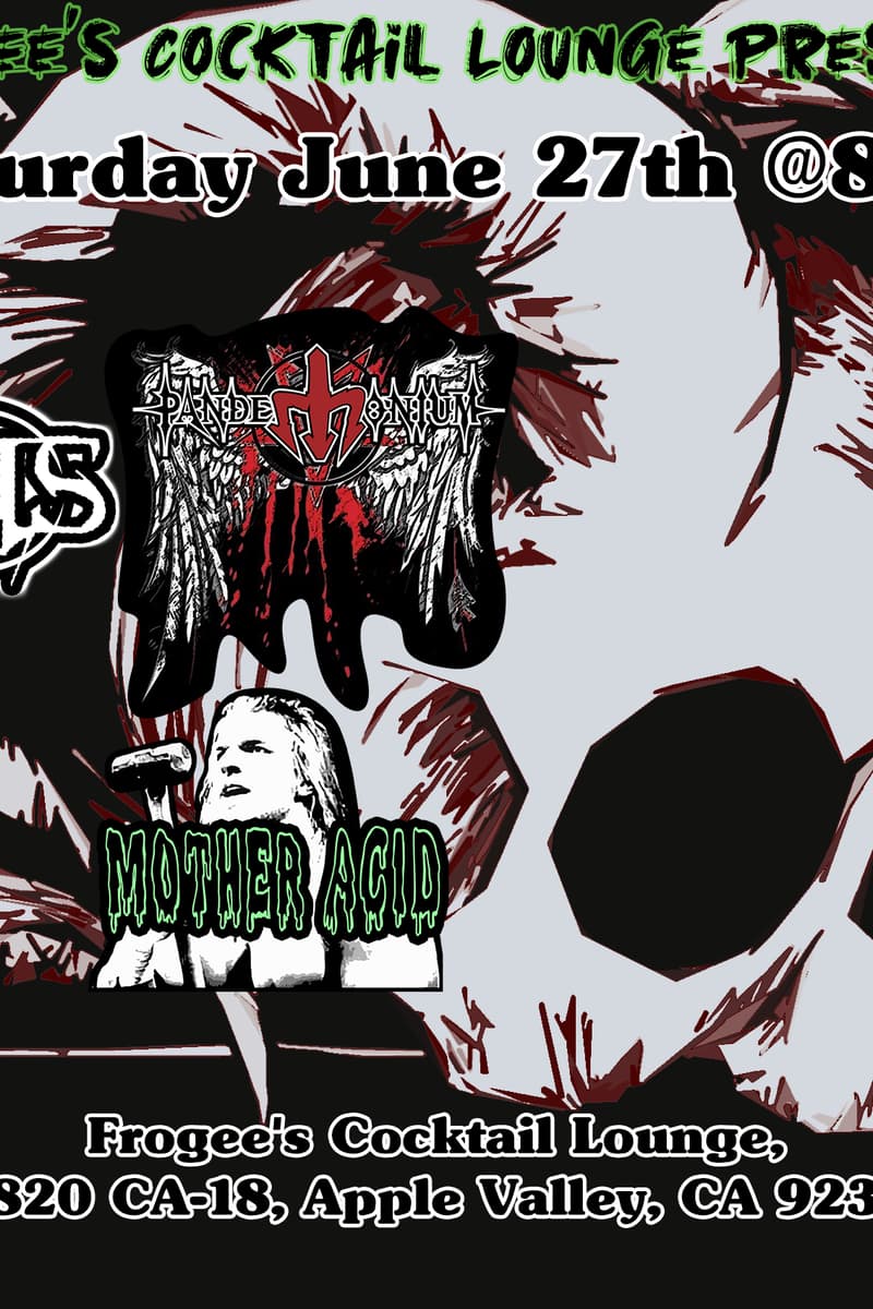 Pandemonium, Rubeus, Mother Acid, The Lillies - at Frogee's Cocktail Lounge - Apple Valley, CA - Jun 27, 2020