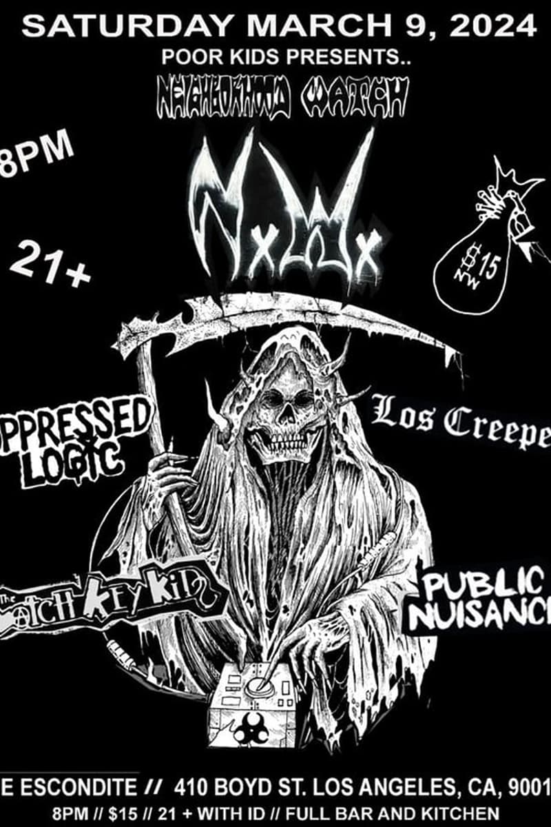 Oppressed Logic, MXMX, The Latchkey Kids, Public Nuisance, Los Creepers - at The Escondite - Los Angeles, CA - Mar 9, 2024