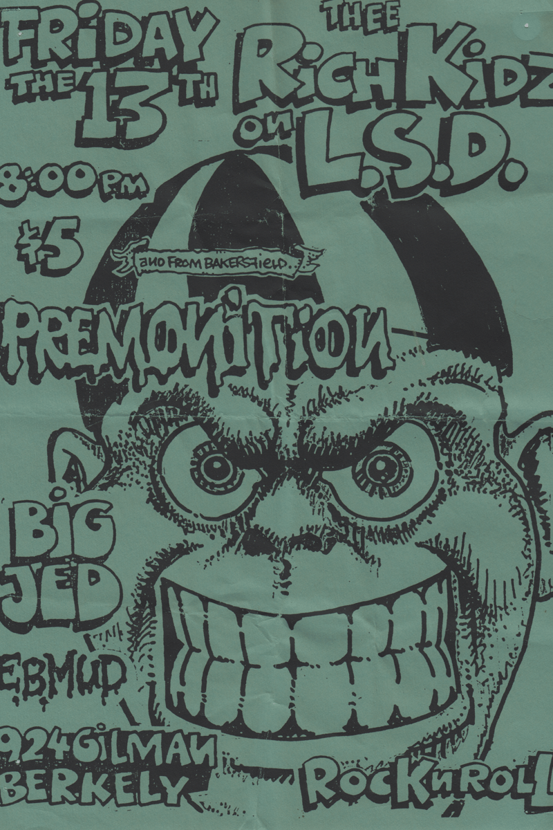 EBMUD, Thee Rich Kidz on L.S.D., Big Jed, Premonition - at 924 Gilman - Berkeley, CA