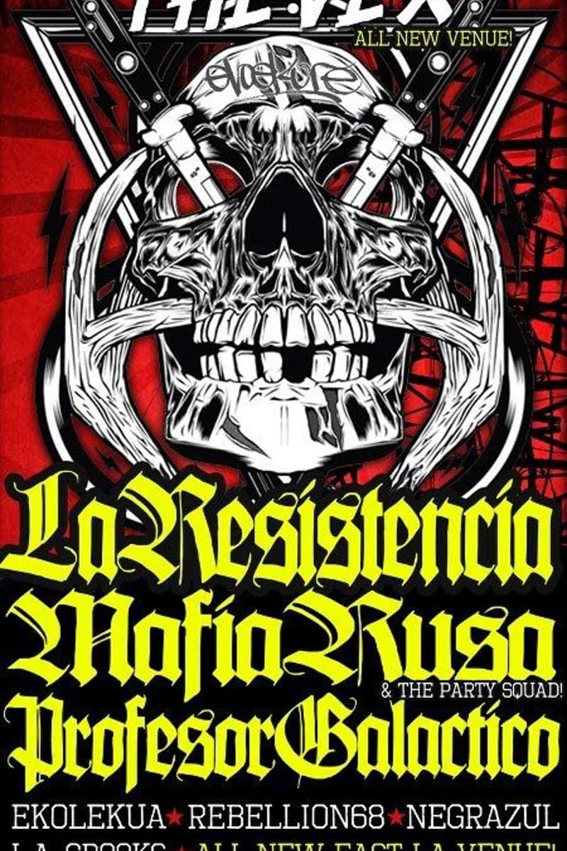 Rebellion68, La Resistencia, Mafia Rusa, Negrazul, The Party Squad - at The Vex - Los Angeles, CA - Dec 15, 2012