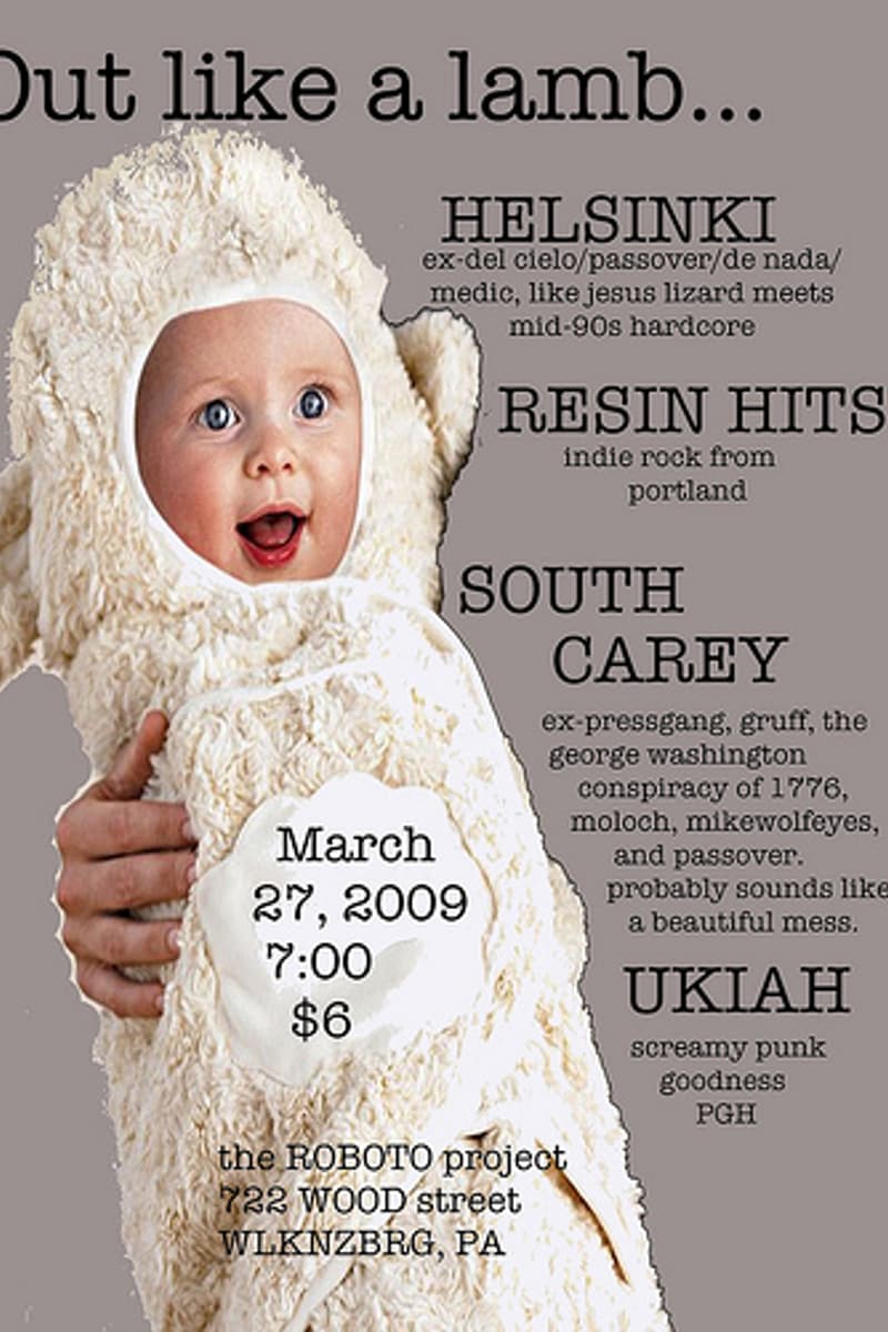 Ukiah, South Carey, Helsinki, Resin Hits - at The Roboto Project - Wilkinsburg, PA - Mar 27, 2009