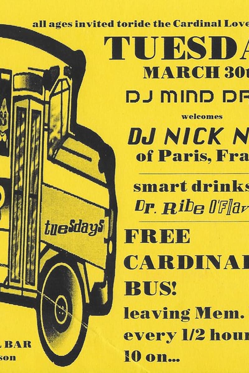 DJ Mind Drive, DJ Nick Nice - at Cardinal Bar - Madison, WI - Mar 30, 1993