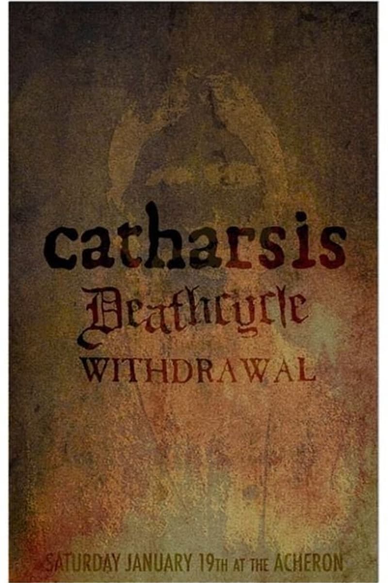catharsis, Withdrawal, Deathcycle - at The Acheron - Jan 19, 2013