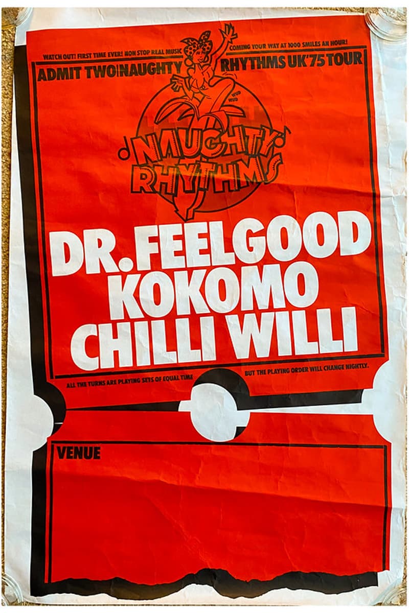 Kokomo, Dr. Feelgood, Chilli Willi