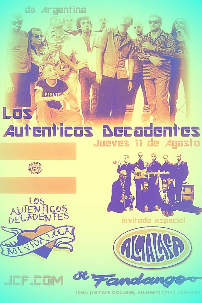 Almalafa, Los Autenticos Decadentes - at JC Fandango - Anaheim, CA