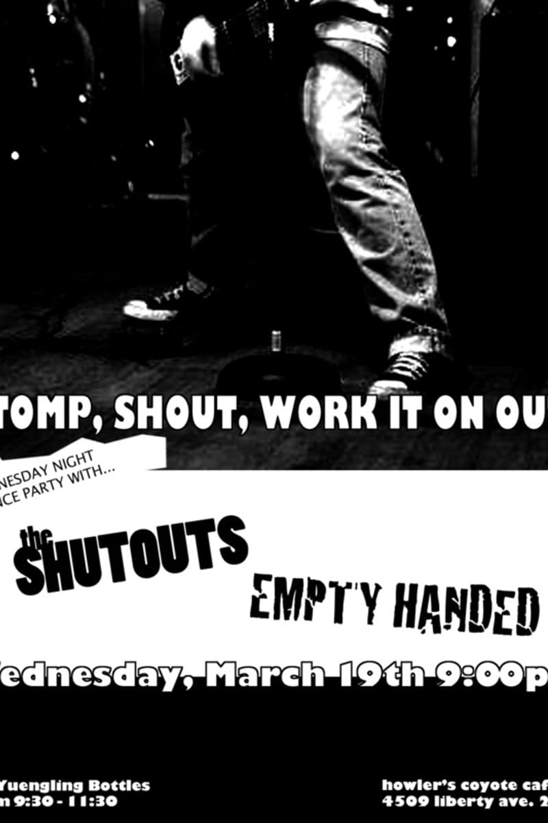 The Shutouts, Empty Handed - at Howler's Coyote Cafe - Pittsburgh, PA - Mar 19, 2008
