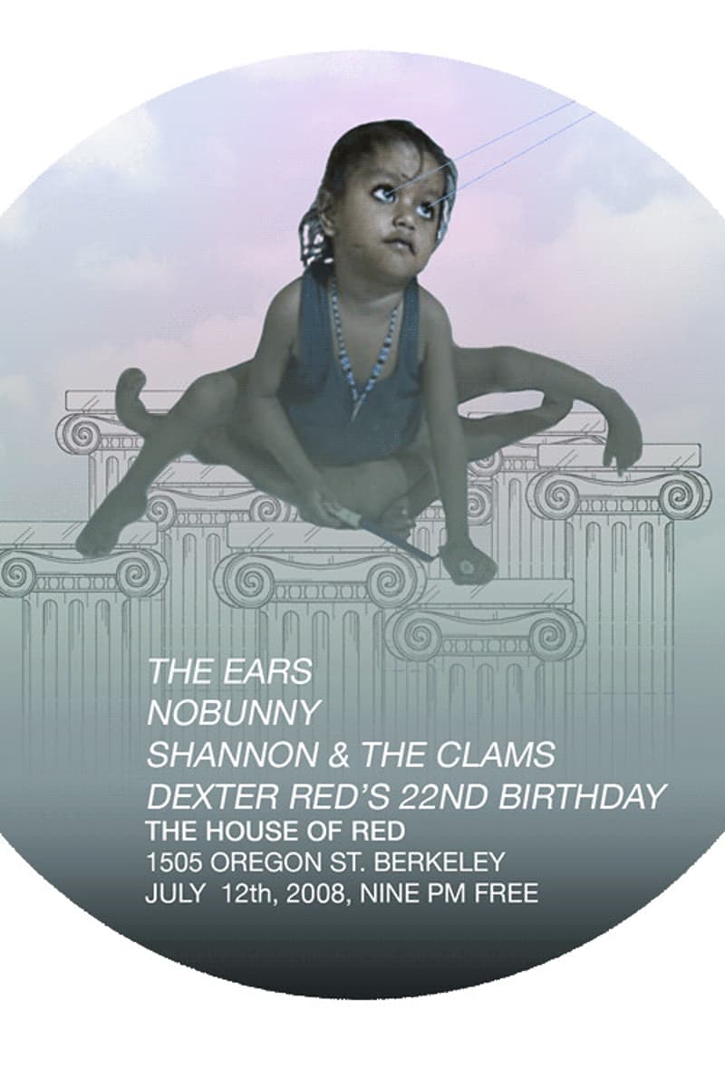 The Ears, Nobunny, Shannon & The Clams - at The House of Red - Berkeley, CA - Jul 12, 2008