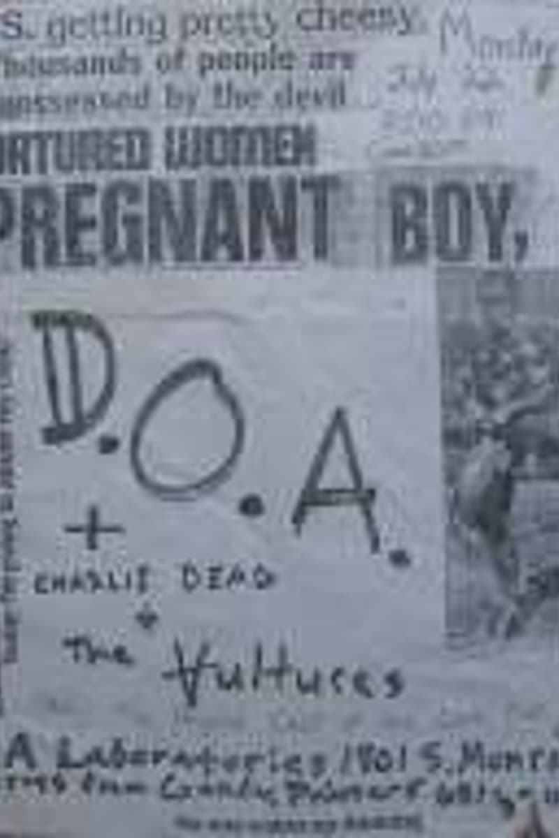 Charlie Dead, D.O.A., Tortured Women, Pregnant Boy, The Vultures - at S.A. Laboratories
