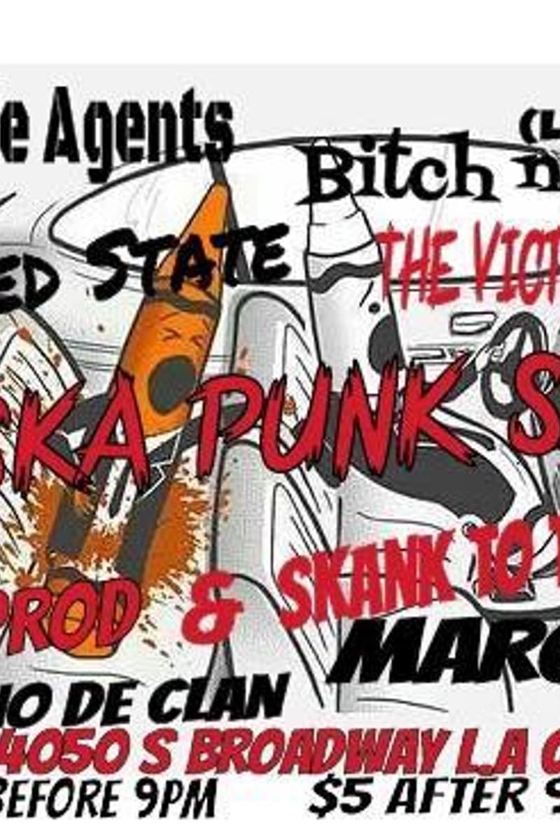Deviated State, The Victor Charlies, East Side Agents, Bitch n Dudes - at El Destino De Clan - Los Angeles, CA