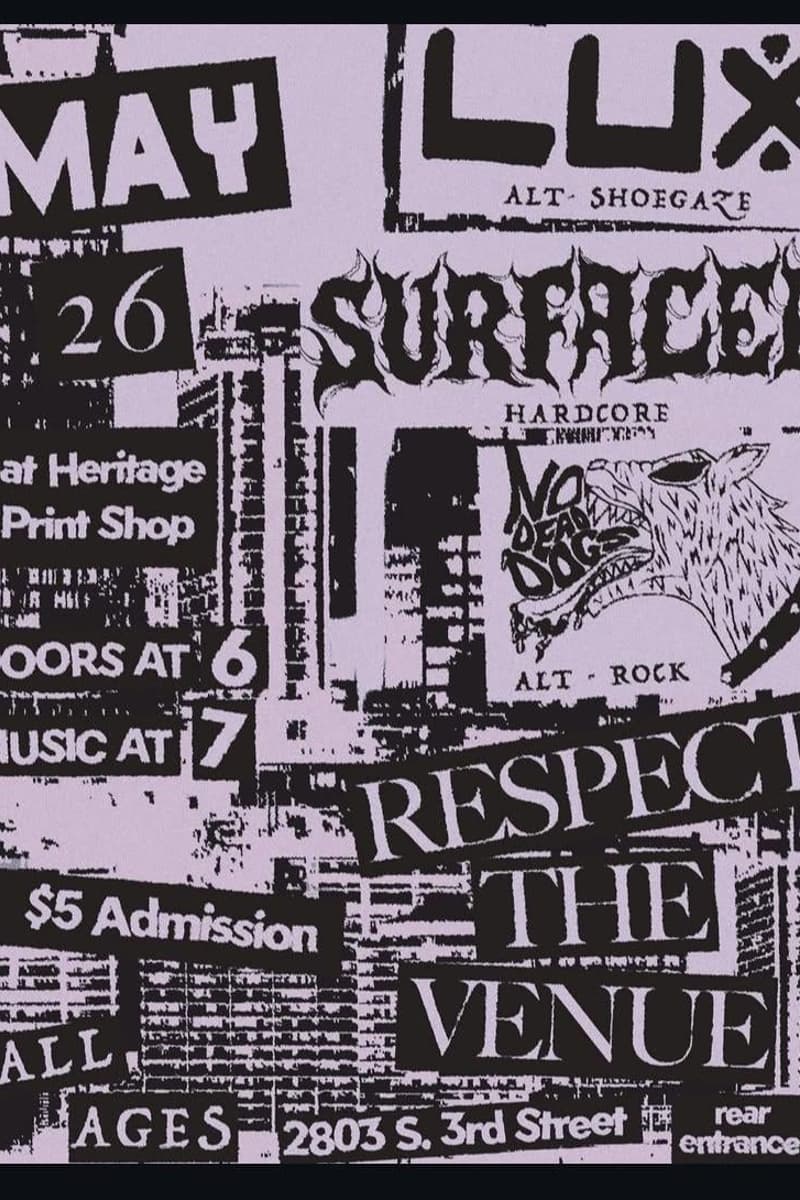 NO DEAD DOGS, LUX, SURFACED - at Heritage Print Shop