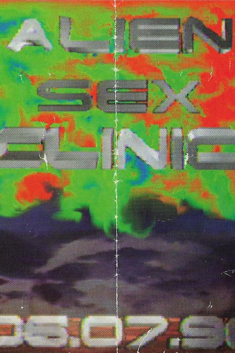 Alien Sex Clinic - Jul 6, 1996
