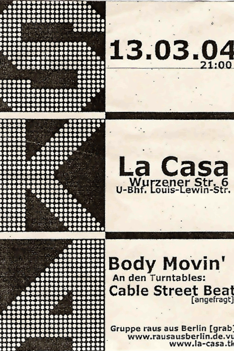 An den Turntables:, Cable Street Beat, SKA, Body Movin' - at La Casa - Berlin - Mar 13, 2004