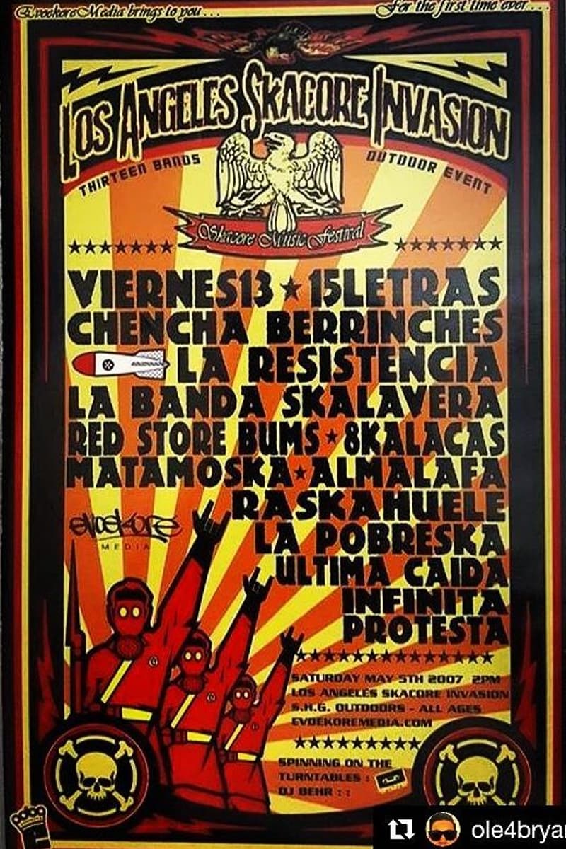 Matamoska, Chencha Berrinches, DJ Behr, Infinita Protesta, Viernes 13 - at S.R.G. Outdoors - Los Angeles, CA - May 5, 2007