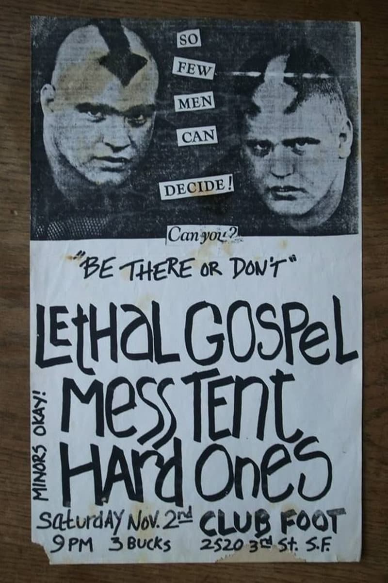 Mess Tent, Lethal Gospel, Hard Ones - at Club Foot - San Francisco, CA