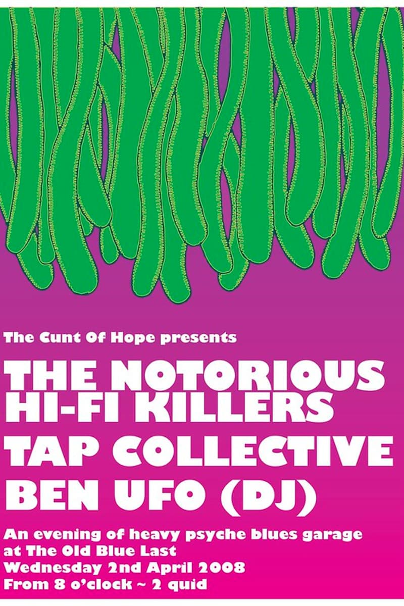 Ben UFO, Tap Collective, The Notorious Hi-Fi Killers - at The Old Blue Last - London - Apr 2, 2008