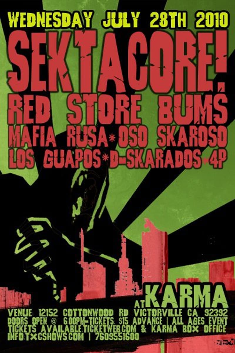 Los Guapos, Oso Skaroso, Red Store Bums, Mafia Rusa, D-Skarados 4P - at Karma - Victorville, CA - Jul 28, 2010