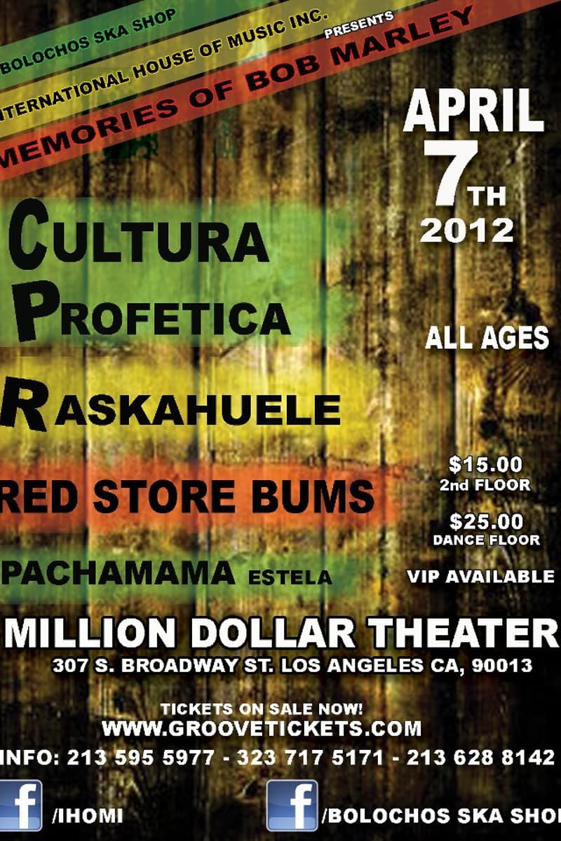 Cultura Profetica, Pachamama Estela, Red Store Bums, Raskahuele - at Million Dollar Theater - Los Angeles, CA - Apr 7, 2012