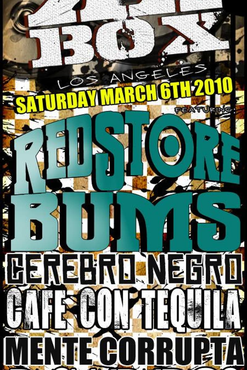 Bums, Cerebro Negro, D-Skarados, Mente Corrupta, Los Skache - at Jukebox Los Angeles - Los Angeles, CA - Mar 6, 2010