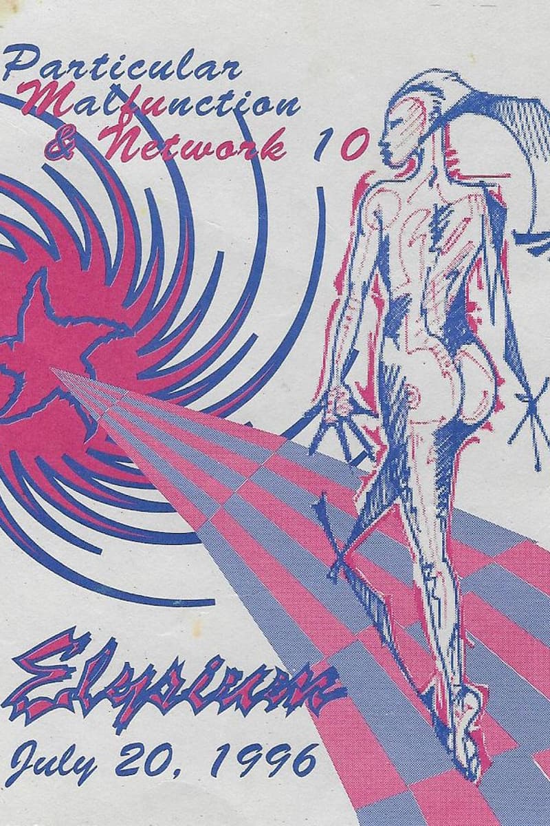 Network 10, Particular Malfunction - at Elysium - Jul 20, 1996