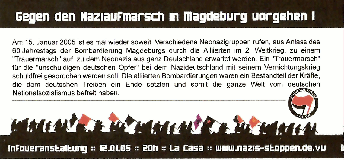 www.nazi-stoppen.de.vu, Gegen den Naziaufmarsch in Magdeburg vorgehen! - at La Casa - Berlin - Jan 12, 2005