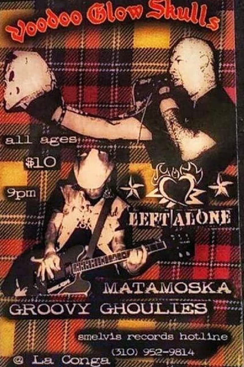 Matamoska, Groovy Ghoulies, Voodoo Glow Skulls, Left Alone - at La Conga - San Pedro, CA