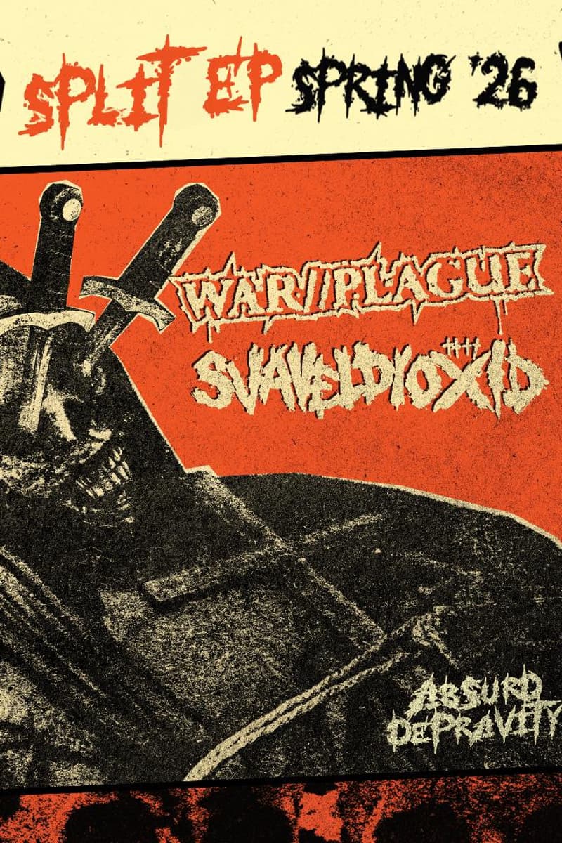 Svaveldioxid, War/Plague, Absurd Depravity