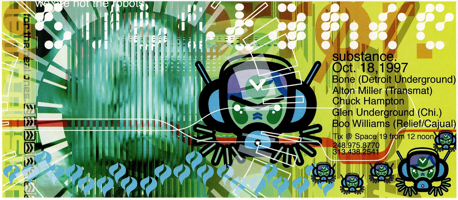 Alton Miller (Transmat), Glen Underground (Chi.), Bone (Detroit Underground), Chuck Hampton, Boo Williams (Relief/Cajual) - at Space 19 - Oct 18, 1997