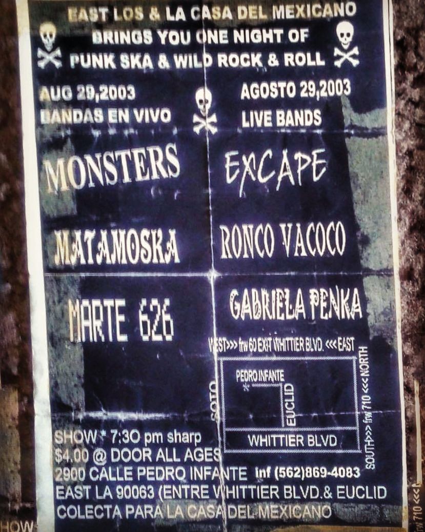 Matamoska, Gabriela Penka, Excape, Ronco Vacoco, Marte 626 - at La Casa Del Mexicano - East Los Angeles, CA - Aug 29, 2003