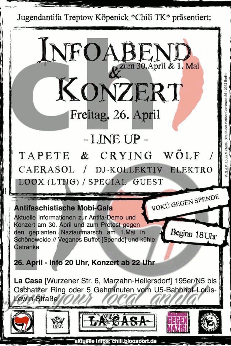 Line Up, Antifaschistische Mobi-Gala, Special Guest, DJ-Kollektiv Elektro Loox (LTHG), Tapete - at La Casa - Berlin - Apr 26, 2013