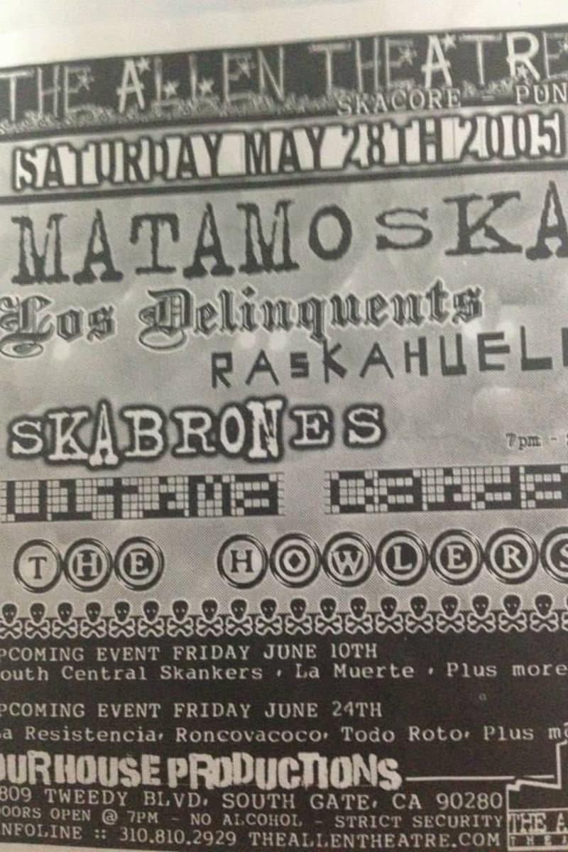 The Howlers, Los Delinquents, Raskahuele, Skabrones, Matamo Ska - at The Allen Theatre - South Gate, CA - May 28, 2005