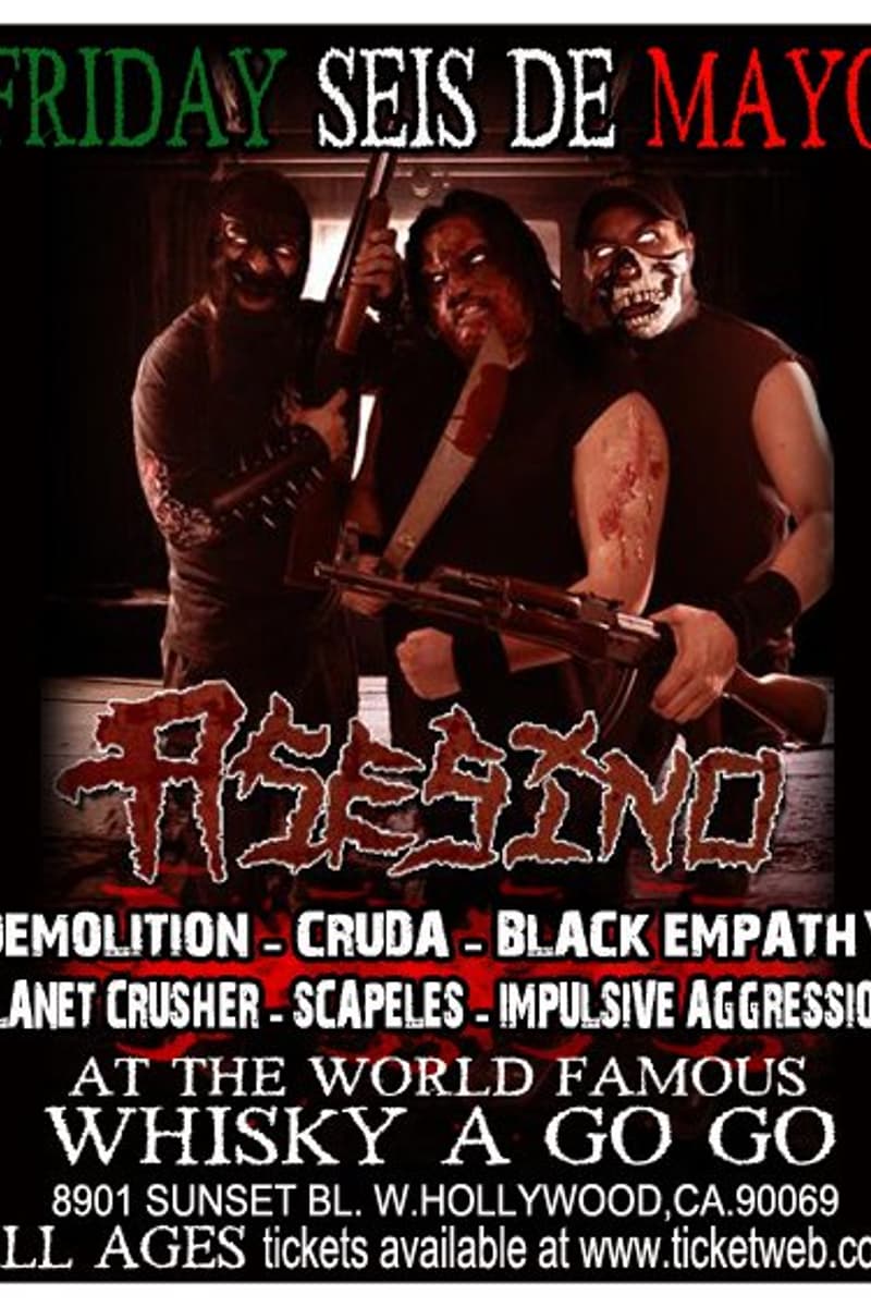 Planet Crusher, Asesino, Cruda, Black Empathy, Scapeles - at Whisky A Go Go - West Hollywood, CA - May 6, 2005