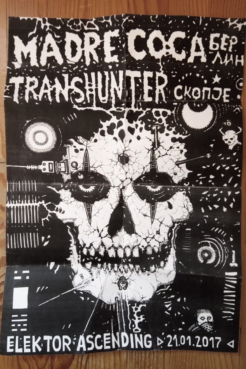 Madre Coca, Transhunter - at Elektor Ascending - Скопје (Skopje) - Jan 21, 2017