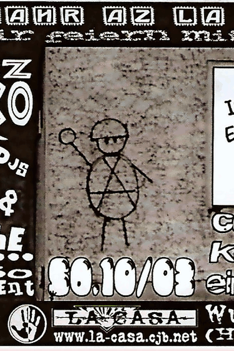 cocktails, kuchen, eintritt frei, ab 17H Disko mit DJs Schürgen & Speiche, Tequila 50 cent, no nazis nowhere, Schürgen - at La Casa - H-Dorf - Oct 30, 2002