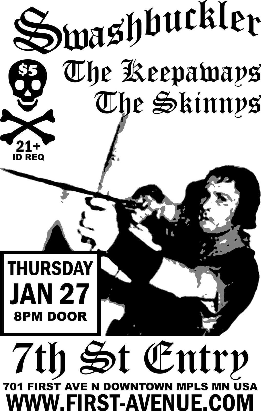 The Skinnys, The Keepaways, Swashbuckler - at 7th St Entry - Minneapolis, MN - Jan 27, 2005